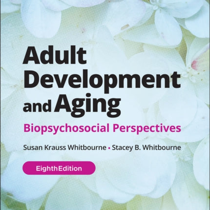 Adult Development and Aging