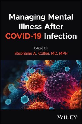 Managing Mental Illness After COVID19 Infection