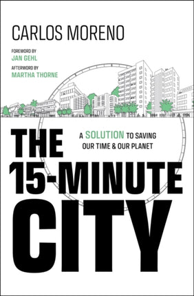 The 15Minute City