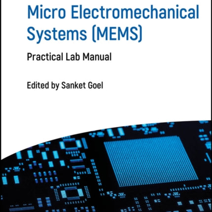 Micro Electromechanical Systems MEMS Practical