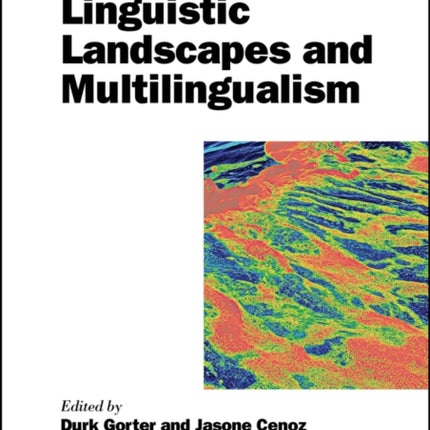 The Handbook of Linguistic Landscapes and