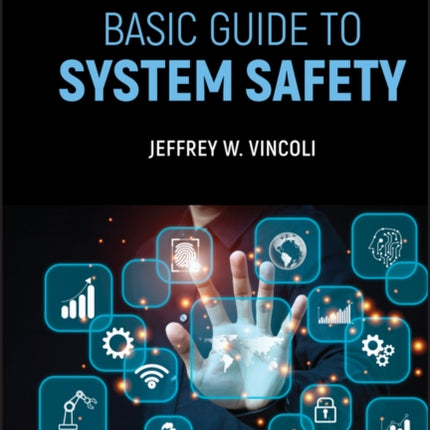 Basic Guide to System Safety