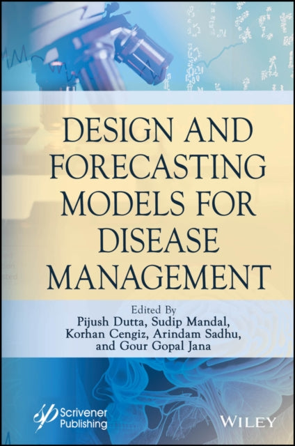 Design and Forecasting Models for Disease