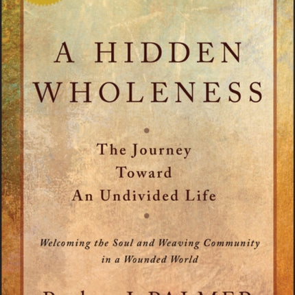 A Hidden Wholeness