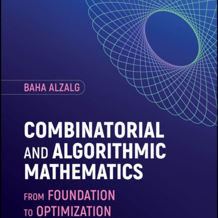 Combinatorial and Algorithmic Mathematics