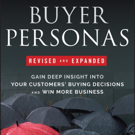 Buyer Personas Revised and Expanded