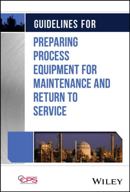 Guidelines for Preparing Process Equipment  for