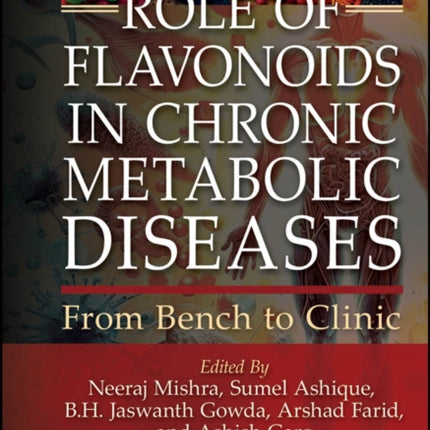 Role of Flavonoids in Chronic Metabolic Diseases