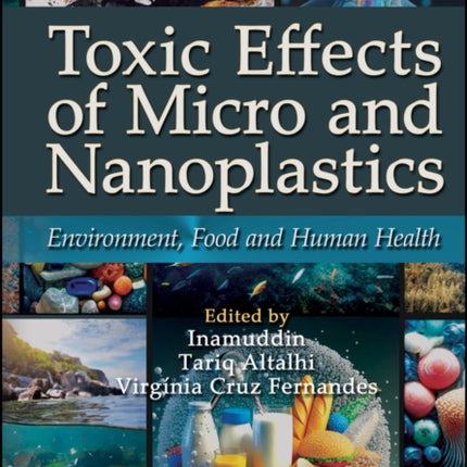 Toxic Effects of Micro and Nanoplastics