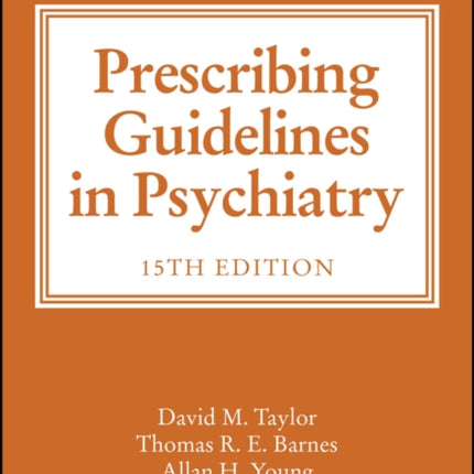 The Maudsley Prescribing Guidelines