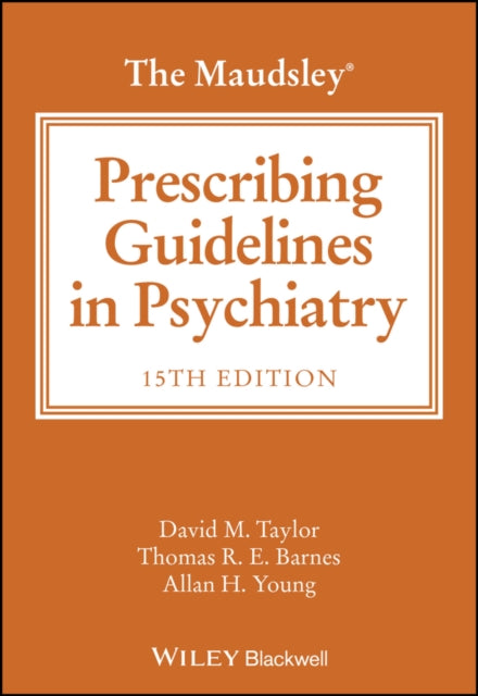 The Maudsley Prescribing Guidelines