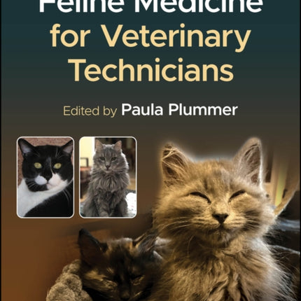 Feline Medicine for Veterinary Technicians