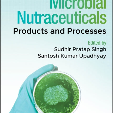 Microbial Nutraceuticals