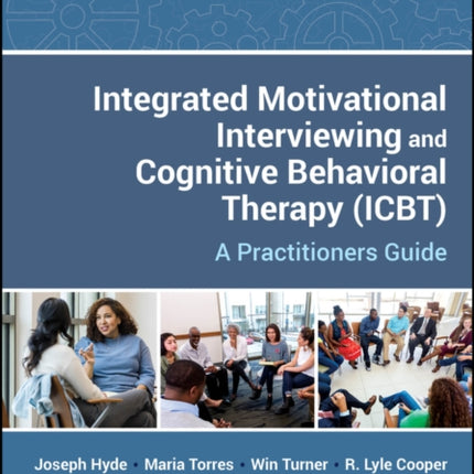 Integrated Motivational Interviewing and Cognitive Behavioral Therapy Icbt