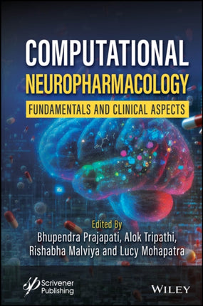 Computational Neuropharmacology Advances and Pros pectives
