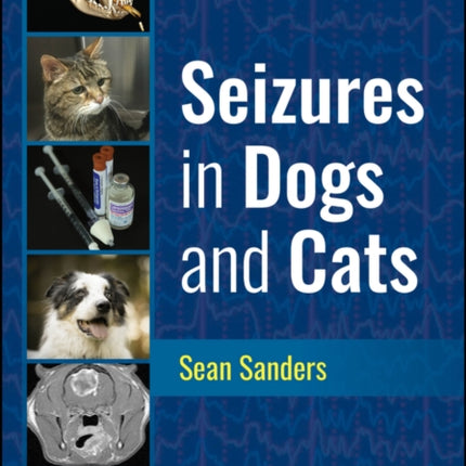 Seizures in Dogs and Cats Second Edition