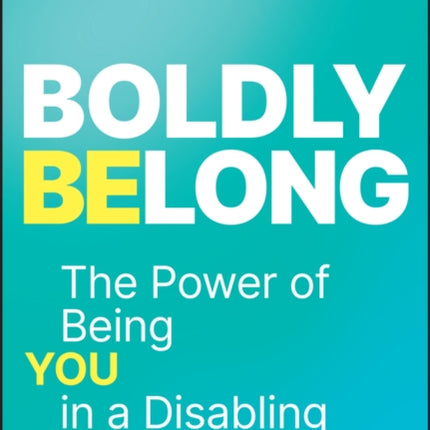 Boldly Belong