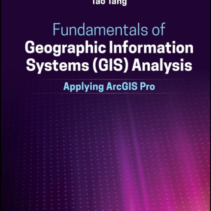 Fundamentals of Geographic Information Systems