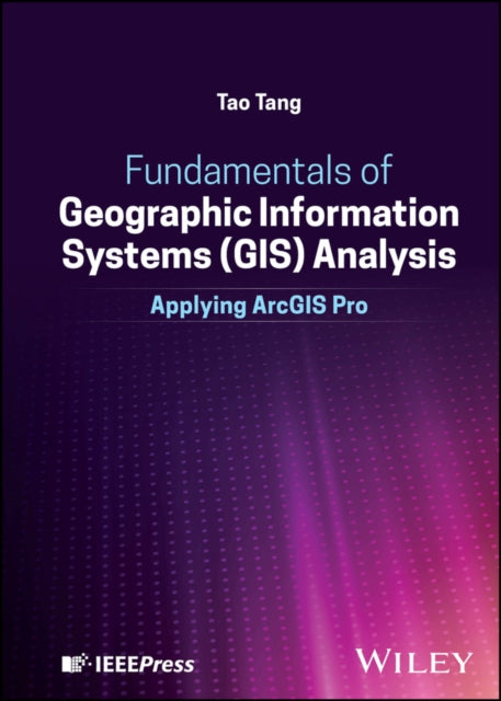 Fundamentals of Geographic Information Systems