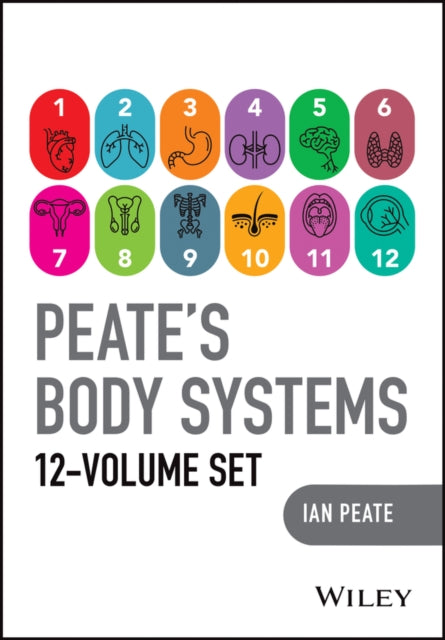 Peates Body Systems The Complete 12 Volume Set