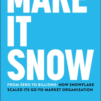 Make It Snow From Zero to Billions