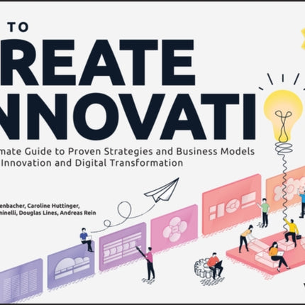 How to Create Innovation