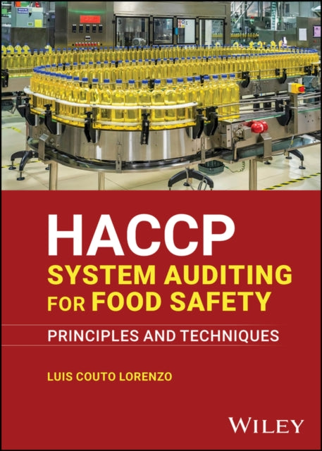 HACCP System Auditing for Food Safety   Principles and Techniques