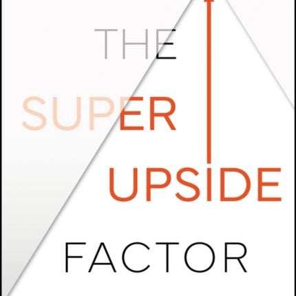 The Super Upside Factor