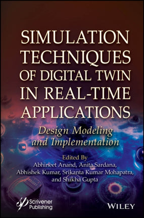 Simulation Techniques of Digital Twin in RealTime Applications