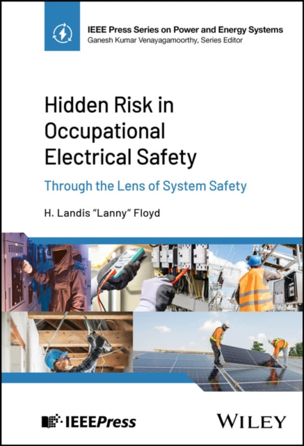 Hidden Risk in Occupational Electrical Safety Thr ough the Lens of System Safety