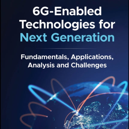 6GEnabled Technologies for Next Generation