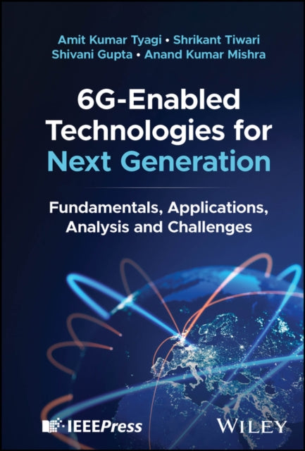 6GEnabled Technologies for Next Generation