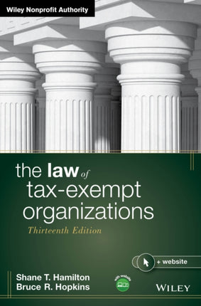 The Law of TaxExempt Organizations 13th Edition
