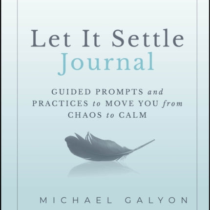 Let It Settle Journal