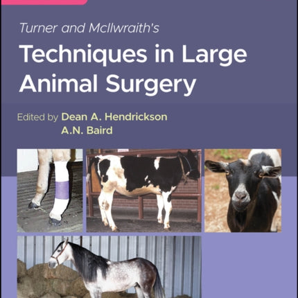 Turner and McIlwraiths Techniques in Large Animal Surgery