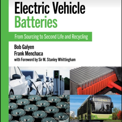 Electric Vehicle Batteries From Sourcing to Secon