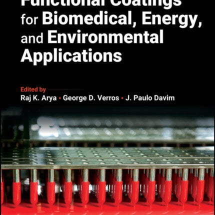 Functional Coatings for Biomedical Energy and En vironmental Applications