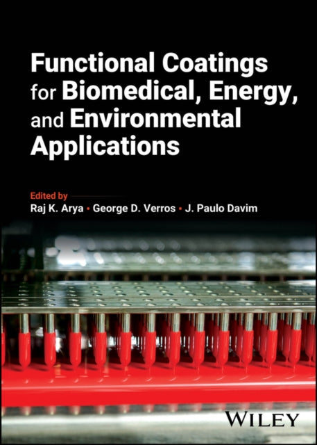 Functional Coatings for Biomedical Energy and En vironmental Applications