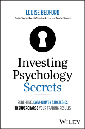 Investing Psychology Secrets SureFire DataDriven Strategies to Supercharge Your Trading Results