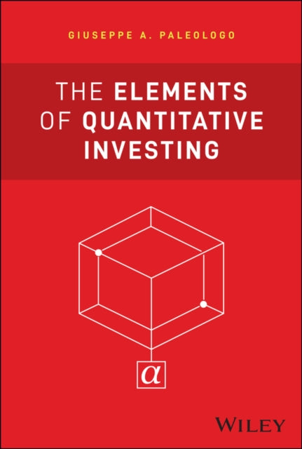 The Elements of Quantitative Investing