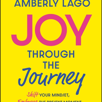 Joy Through the Journey
