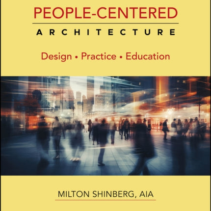 PeopleCentered Architecture Design Practice