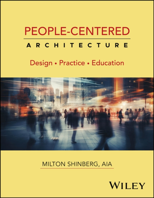 PeopleCentered Architecture Design Practice