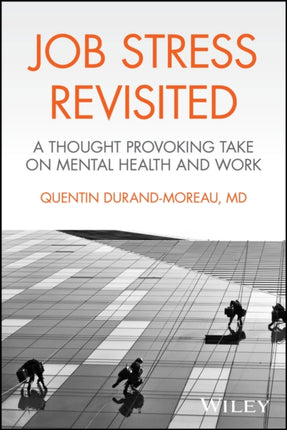 Job Stress A Practical Guide for Employees and Em ployers