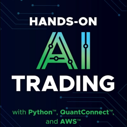 HandsOn AI Trading with Python QuantConnect and