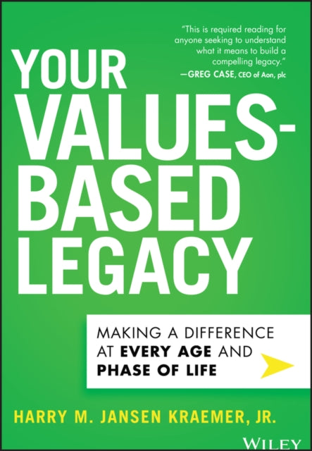 Your ValuesBased Legacy