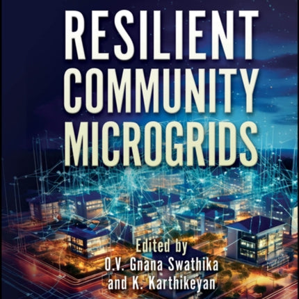 Resilient Community Microgrids