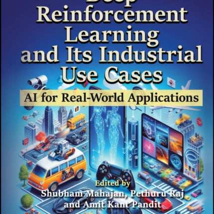 Deep Reinforcement Learning and Its Industrial