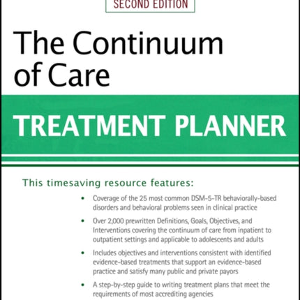 The Continuum of Care Treatment Planner Second