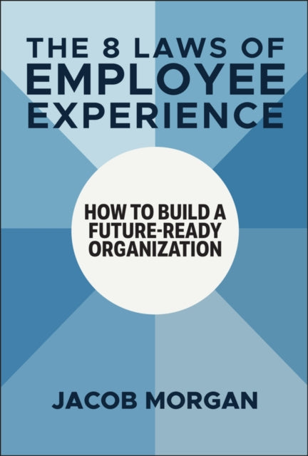 The Employee Experience Advantage